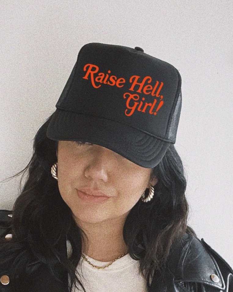 Raise Hell Trucker Hat