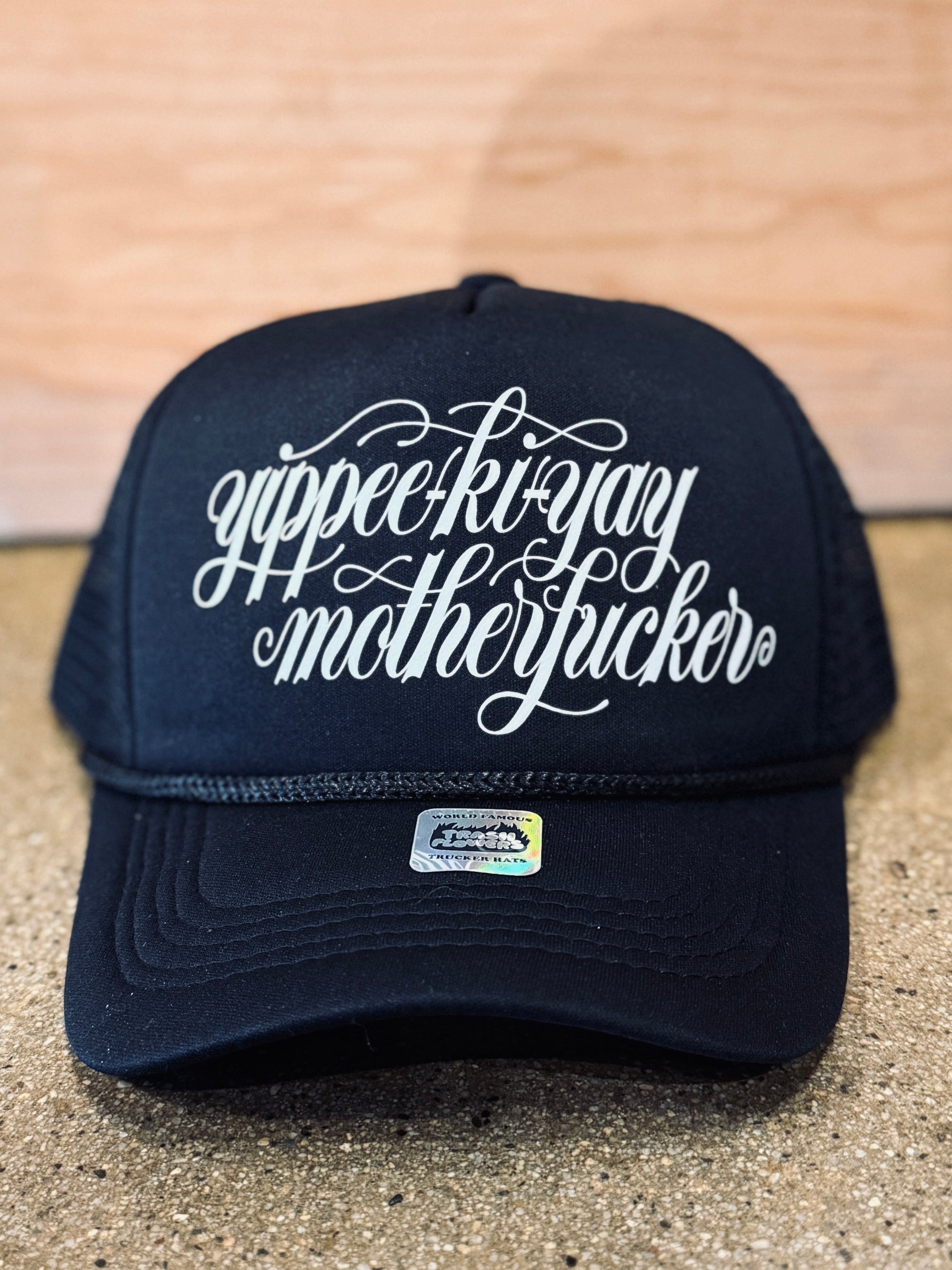 Yippee-Ki-Yay Trucker Hat