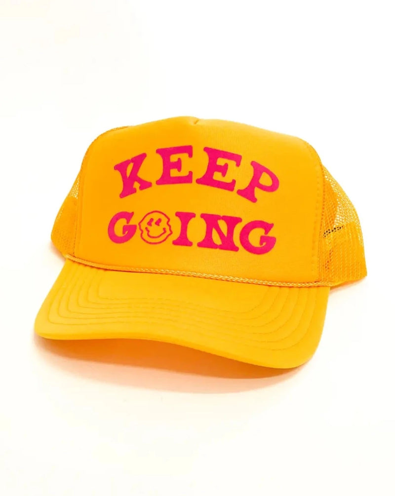 Keep Going Trucker Hat